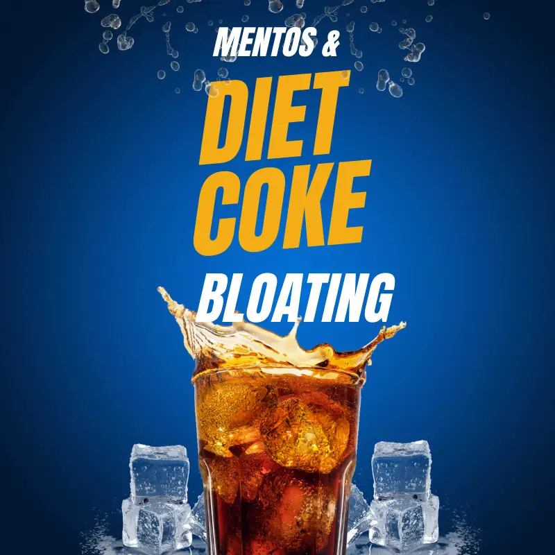 mentos and diet coke bloating