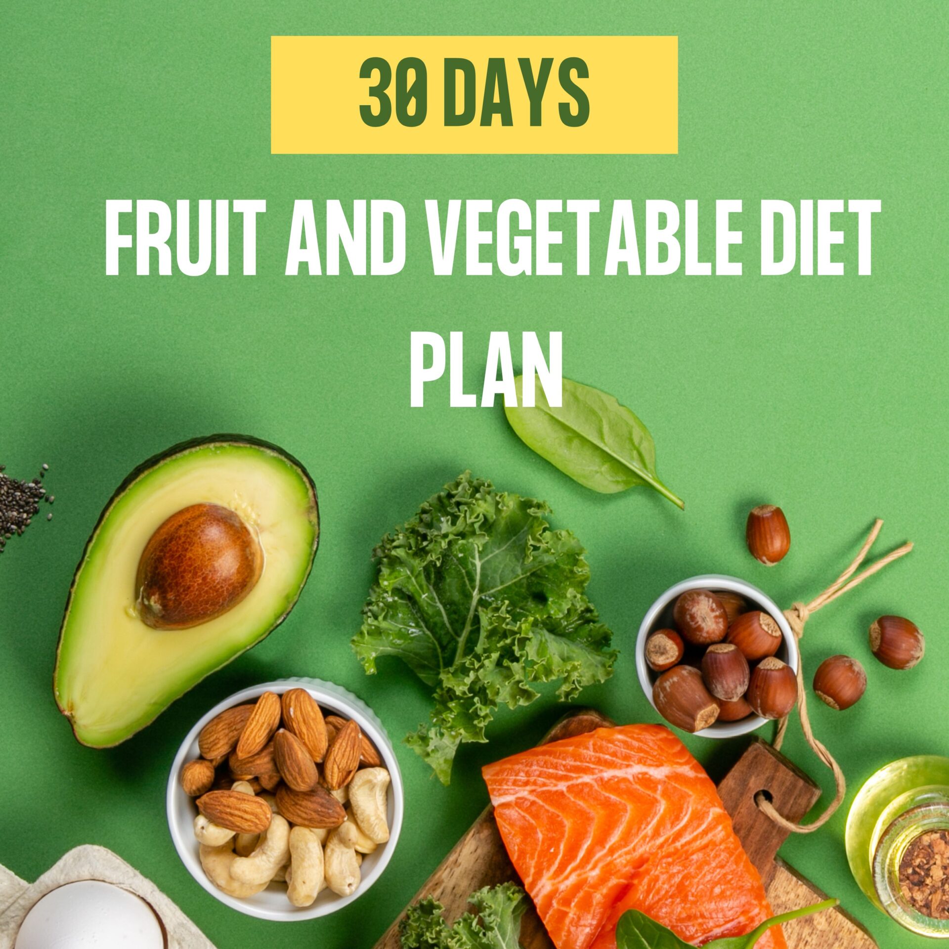 Fruit and Vegetable Diet Plan